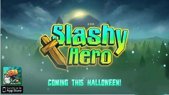 Slashy Hero IOSIOS 2.0+